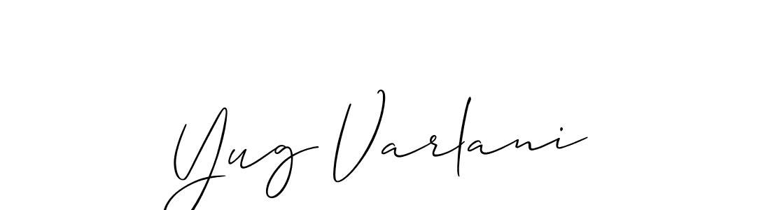 Design your own signature with our free online signature maker. With this signature software, you can create a handwritten (Allison_Script) signature for name Yug Varlani. Yug Varlani signature style 2 images and pictures png
