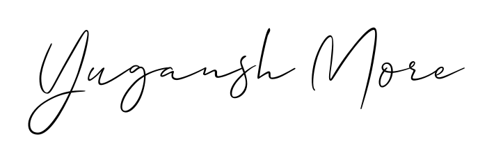 The Allison_Script signature style provides a bold statement for name Yugansh More. Designed for business owners, executives, and leaders. Yugansh More signature style 2 images and pictures png