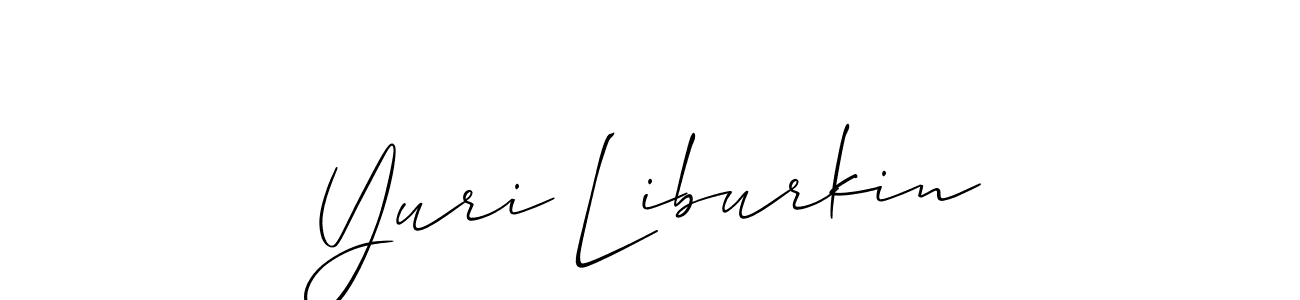 Make a short Yuri Liburkin signature style. Manage your documents anywhere anytime using Allison_Script. Create and add eSignatures, submit forms, share and send files easily. Yuri Liburkin signature style 2 images and pictures png