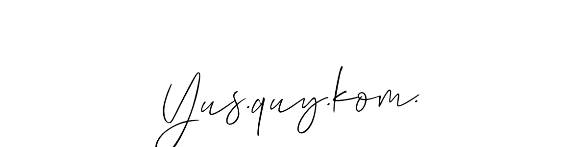 Also we have Yus.quy.kom. name is the best signature style. Create professional handwritten signature collection using Allison_Script autograph style. Yus.quy.kom. signature style 2 images and pictures png