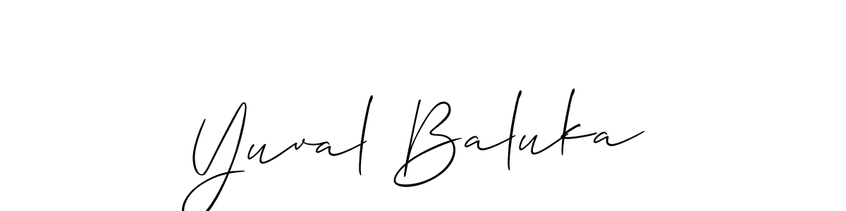 Similarly Allison_Script is the best handwritten signature design. Signature creator online .You can use it as an online autograph creator for name Yuval Baluka. Yuval Baluka signature style 2 images and pictures png