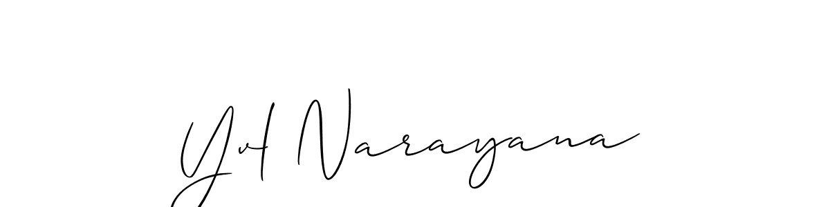 Make a beautiful signature design for name Yvl Narayana. Use this online signature maker to create a handwritten signature for free. Yvl Narayana signature style 2 images and pictures png