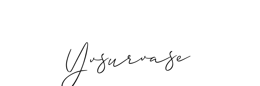 Here are the top 10 professional signature styles for the name Yvsurvase. These are the best autograph styles you can use for your name. Yvsurvase signature style 2 images and pictures png