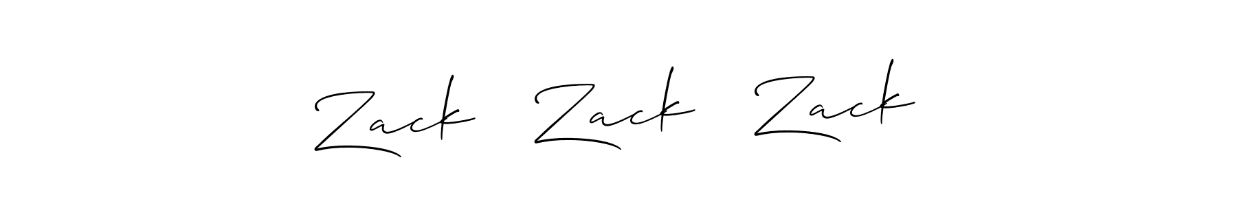 Make a short Zack   Zack   Zack signature style. Manage your documents anywhere anytime using Allison_Script. Create and add eSignatures, submit forms, share and send files easily. Zack   Zack   Zack signature style 2 images and pictures png