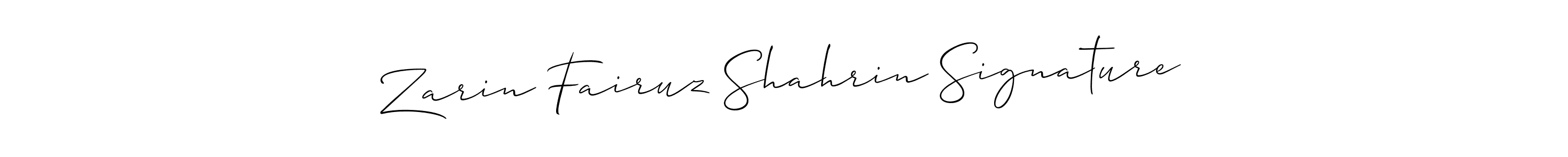 How to make Zarin Fairuz Shahrin Signature name signature. Use Allison_Script style for creating short signs online. This is the latest handwritten sign. Zarin Fairuz Shahrin Signature signature style 2 images and pictures png