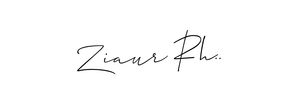 Make a short Ziaur Rh.. signature style. Manage your documents anywhere anytime using Allison_Script. Create and add eSignatures, submit forms, share and send files easily. Ziaur Rh.. signature style 2 images and pictures png