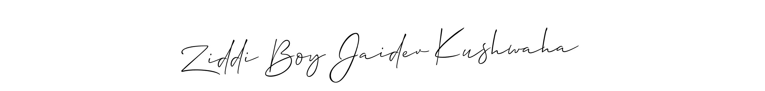 Make a short Ziddi Boy Jaidev Kushwaha signature style. Manage your documents anywhere anytime using Allison_Script. Create and add eSignatures, submit forms, share and send files easily. Ziddi Boy Jaidev Kushwaha signature style 2 images and pictures png
