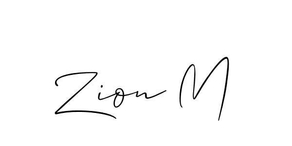 How to make Zion M signature? Allison_Script is a professional autograph style. Create handwritten signature for Zion M name. Zion M signature style 2 images and pictures png