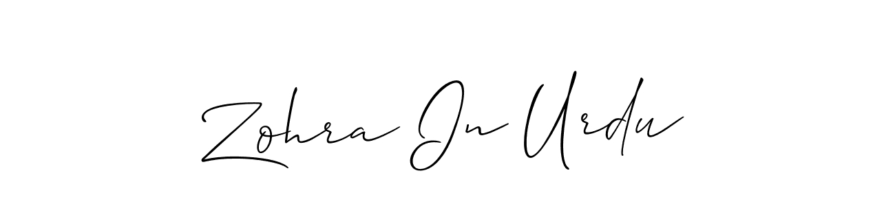 Also we have Zohra In Urdu name is the best signature style. Create professional handwritten signature collection using Allison_Script autograph style. Zohra In Urdu signature style 2 images and pictures png