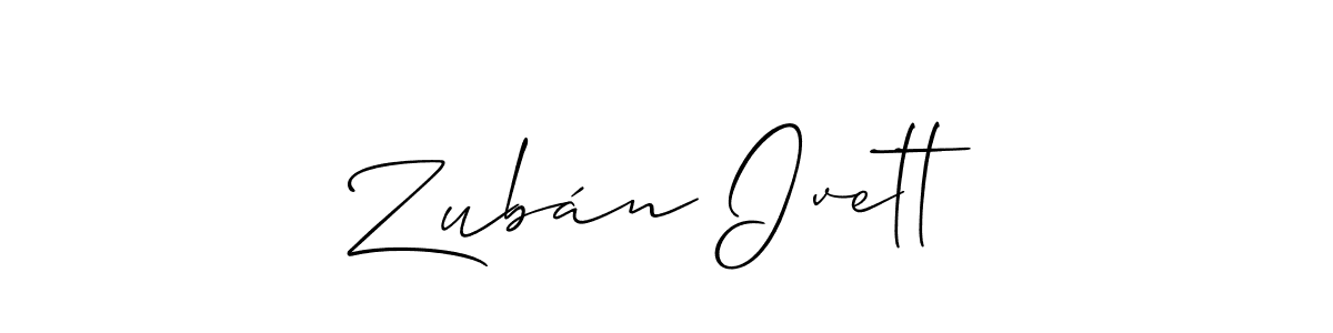 How to make Zubán Ivett name signature. Use Allison_Script style for creating short signs online. This is the latest handwritten sign. Zubán Ivett signature style 2 images and pictures png