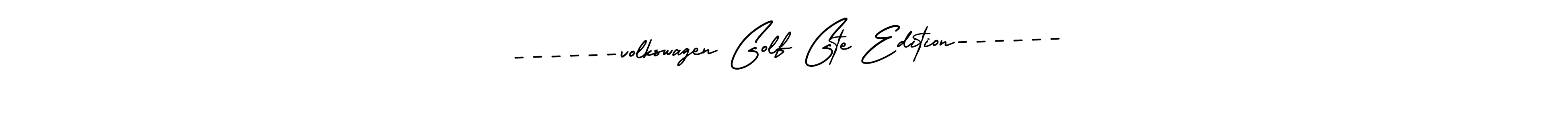 Similarly AmerikaSignatureDemo-Regular is the best handwritten signature design. Signature creator online .You can use it as an online autograph creator for name ------volkswagen Golf Gte Edition------. ------volkswagen Golf Gte Edition------ signature style 3 images and pictures png