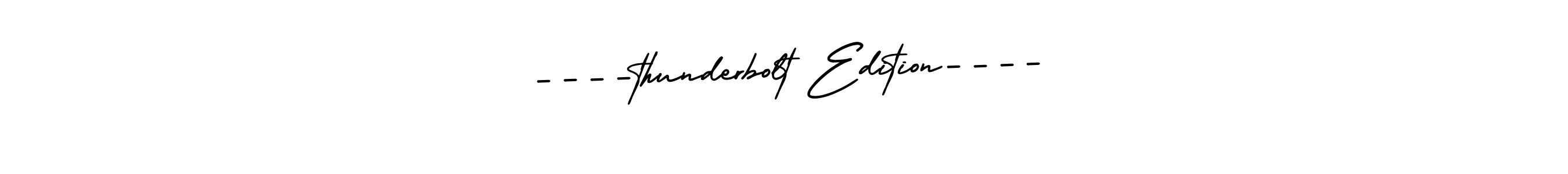 Also we have ----thunderbolt Edition---- name is the best signature style. Create professional handwritten signature collection using AmerikaSignatureDemo-Regular autograph style. ----thunderbolt Edition---- signature style 3 images and pictures png