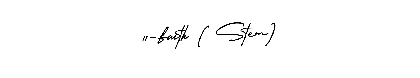 Create a beautiful signature design for name 11-faith ( Stem). With this signature (AmerikaSignatureDemo-Regular) fonts, you can make a handwritten signature for free. 11-faith ( Stem) signature style 3 images and pictures png