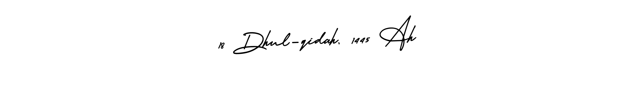 Check out images of Autograph of 18 Dhul-qidah, 1445 Ah name. Actor 18 Dhul-qidah, 1445 Ah Signature Style. AmerikaSignatureDemo-Regular is a professional sign style online. 18 Dhul-qidah, 1445 Ah signature style 3 images and pictures png