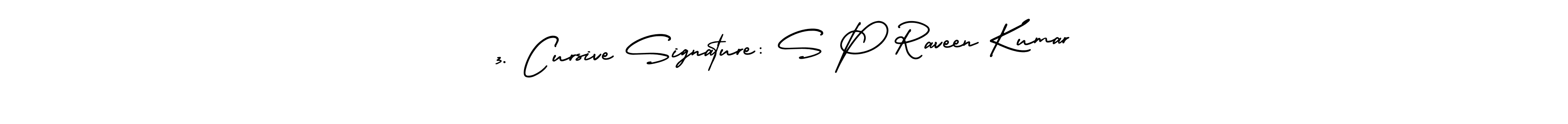 Make a beautiful signature design for name 3. Cursive Signature: S P Raveen Kumar. Use this online signature maker to create a handwritten signature for free. 3. Cursive Signature: S P Raveen Kumar signature style 3 images and pictures png