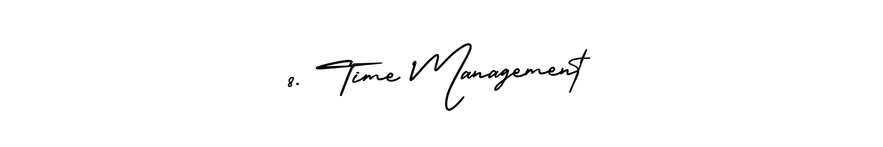 How to make 8. Time Management signature? AmerikaSignatureDemo-Regular is a professional autograph style. Create handwritten signature for 8. Time Management name. 8. Time Management signature style 3 images and pictures png