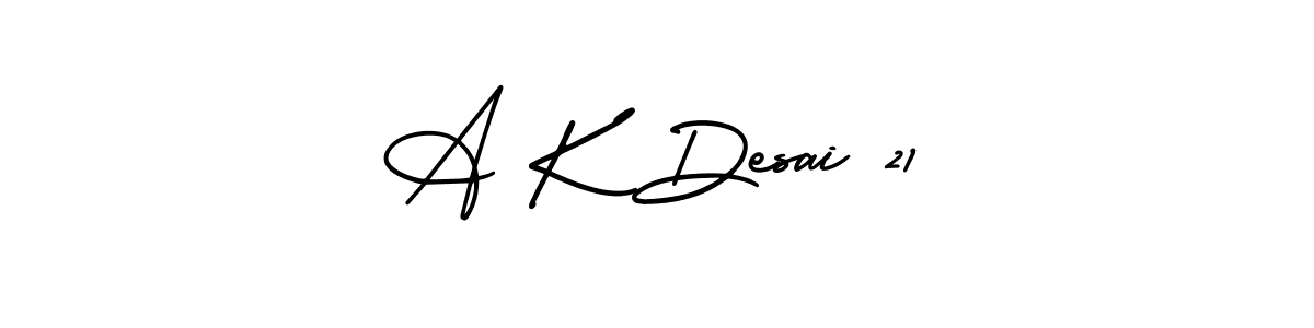 Make a beautiful signature design for name A K Desai 21. Use this online signature maker to create a handwritten signature for free. A K Desai 21 signature style 3 images and pictures png