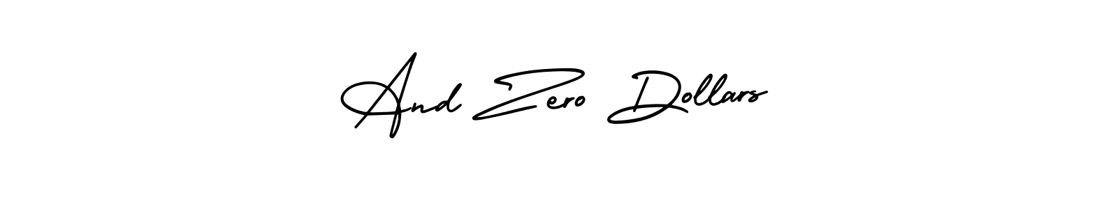 Use a signature maker to create a handwritten signature online. With this signature software, you can design (AmerikaSignatureDemo-Regular) your own signature for name And Zero Dollars. And Zero Dollars signature style 3 images and pictures png