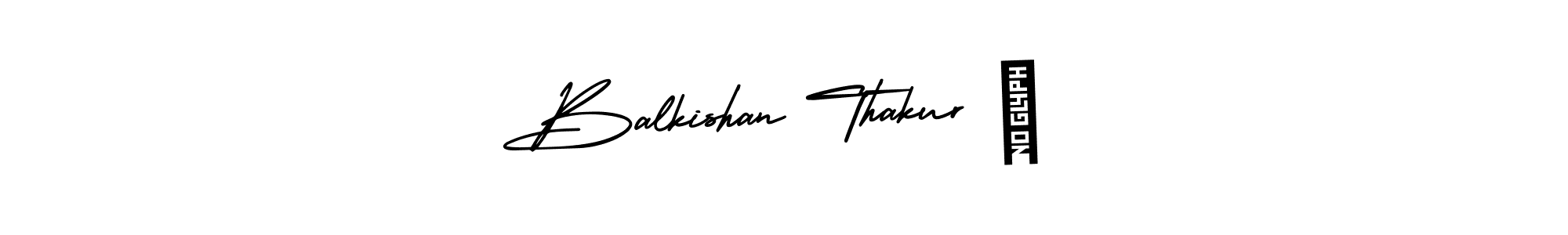 Make a beautiful signature design for name Balkishan Thakur ⭐. Use this online signature maker to create a handwritten signature for free. Balkishan Thakur ⭐ signature style 3 images and pictures png