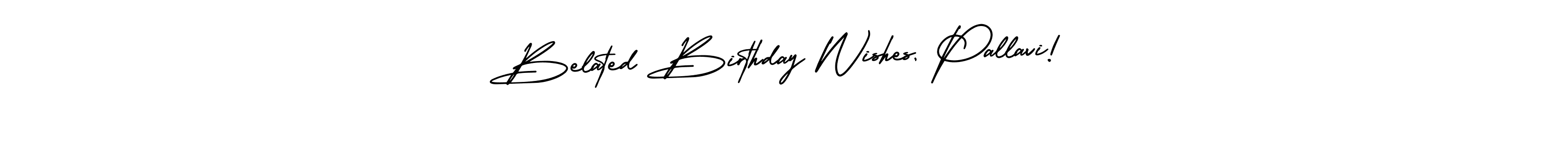 Create a beautiful signature design for name Belated Birthday Wishes, Pallavi!. With this signature (AmerikaSignatureDemo-Regular) fonts, you can make a handwritten signature for free. Belated Birthday Wishes, Pallavi! signature style 3 images and pictures png