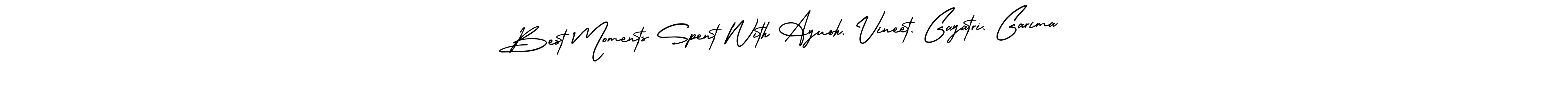 Design your own signature with our free online signature maker. With this signature software, you can create a handwritten (AmerikaSignatureDemo-Regular) signature for name Best Moments Spent With Ayush, Vineet, Gayatri, Garima. Best Moments Spent With Ayush, Vineet, Gayatri, Garima signature style 3 images and pictures png