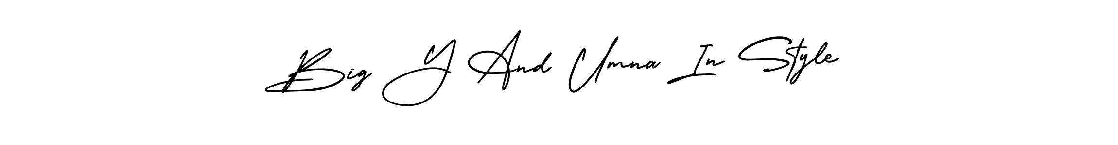 Also we have Big Y And Umna In Style name is the best signature style. Create professional handwritten signature collection using AmerikaSignatureDemo-Regular autograph style. Big Y And Umna In Style signature style 3 images and pictures png