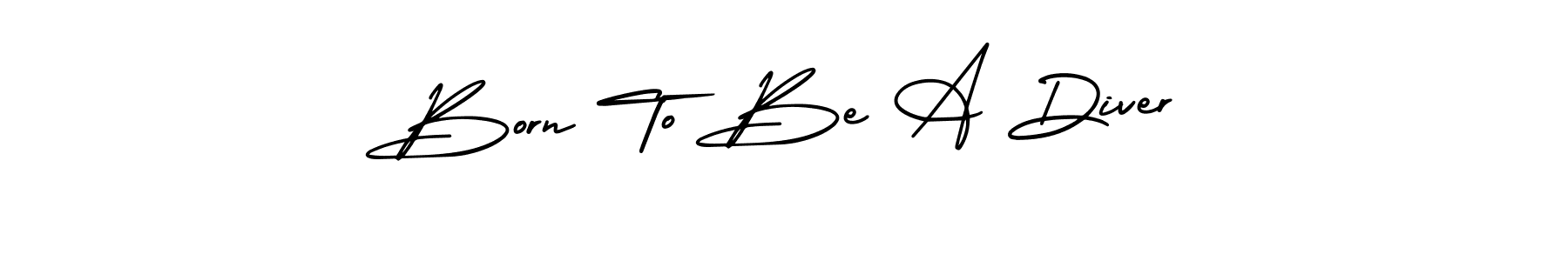 Also we have Born To Be A Diver name is the best signature style. Create professional handwritten signature collection using AmerikaSignatureDemo-Regular autograph style. Born To Be A Diver signature style 3 images and pictures png