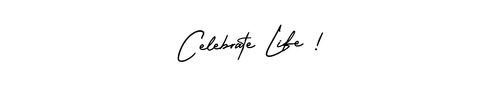 AmerikaSignatureDemo-Regular is a professional signature style that is perfect for those who want to add a touch of class to their signature. It is also a great choice for those who want to make their signature more unique. Get Celebrate Life ! name to fancy signature for free. Celebrate Life ! signature style 3 images and pictures png