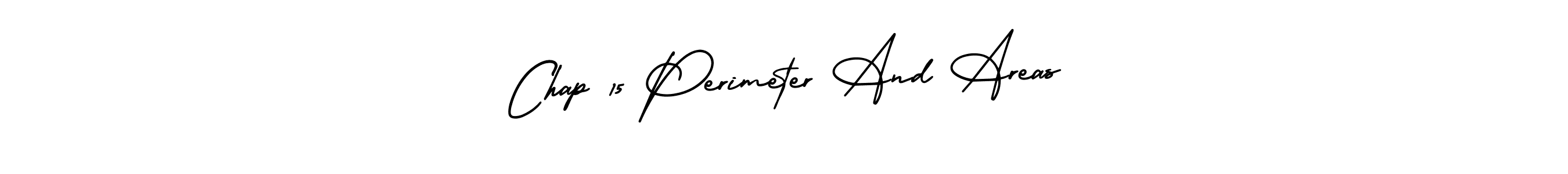 Once you've used our free online signature maker to create your best signature AmerikaSignatureDemo-Regular style, it's time to enjoy all of the benefits that Chap 15 Perimeter And Areas name signing documents. Chap 15 Perimeter And Areas signature style 3 images and pictures png