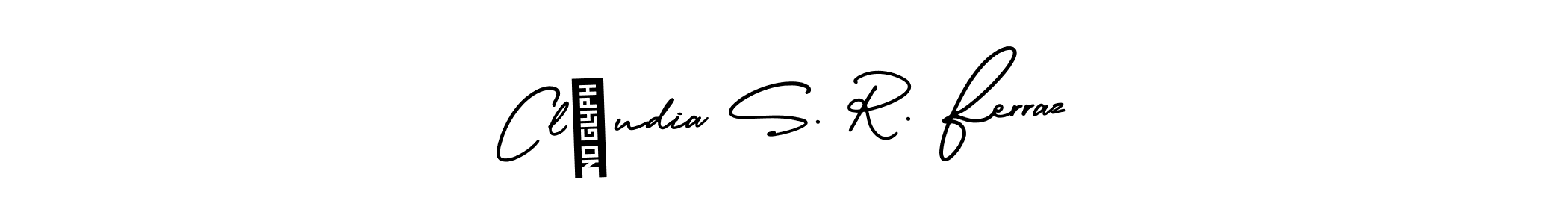 How to make Cláudia S. R. Ferraz name signature. Use AmerikaSignatureDemo-Regular style for creating short signs online. This is the latest handwritten sign. Cláudia S. R. Ferraz signature style 3 images and pictures png