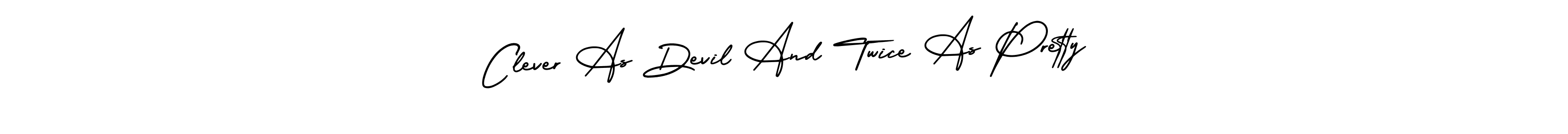 Design your own signature with our free online signature maker. With this signature software, you can create a handwritten (AmerikaSignatureDemo-Regular) signature for name Clever As Devil And Twice As Pretty. Clever As Devil And Twice As Pretty signature style 3 images and pictures png