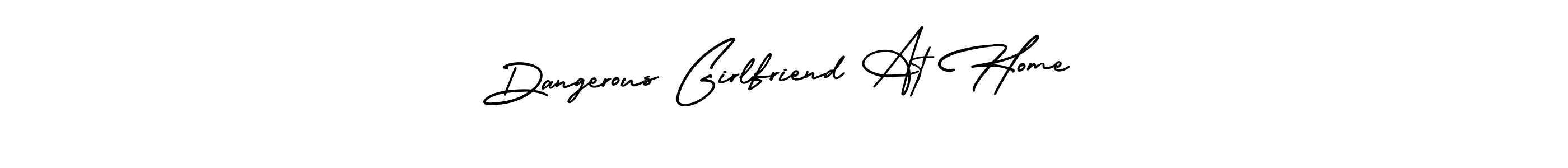 if you are searching for the best signature style for your name Dangerous Girlfriend At Home. so please give up your signature search. here we have designed multiple signature styles  using AmerikaSignatureDemo-Regular. Dangerous Girlfriend At Home signature style 3 images and pictures png