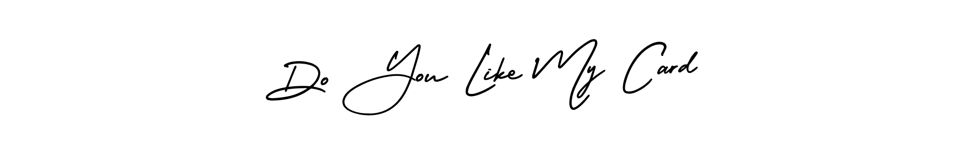 Make a beautiful signature design for name Do You Like My Card. Use this online signature maker to create a handwritten signature for free. Do You Like My Card signature style 3 images and pictures png