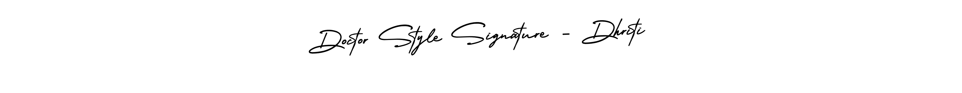 Make a beautiful signature design for name Doctor Style Signature - Dhriti. With this signature (AmerikaSignatureDemo-Regular) style, you can create a handwritten signature for free. Doctor Style Signature - Dhriti signature style 3 images and pictures png