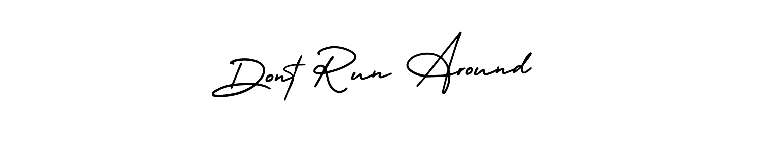 Also You can easily find your signature by using the search form. We will create Dont Run Around name handwritten signature images for you free of cost using AmerikaSignatureDemo-Regular sign style. Dont Run Around signature style 3 images and pictures png