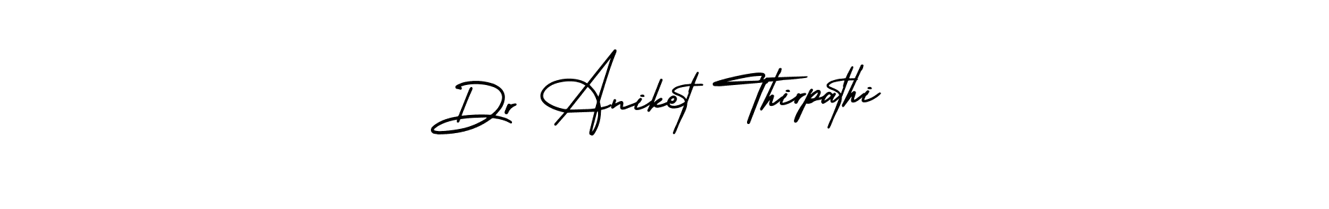 Make a beautiful signature design for name Dr Aniket Thirpathi. Use this online signature maker to create a handwritten signature for free. Dr Aniket Thirpathi signature style 3 images and pictures png