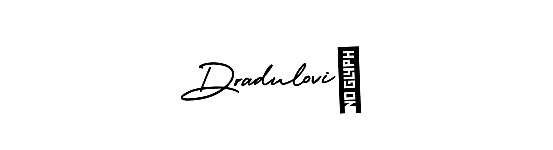 You should practise on your own different ways (AmerikaSignatureDemo-Regular) to write your name (Dradulović) in signature. don't let someone else do it for you. Dradulović signature style 3 images and pictures png