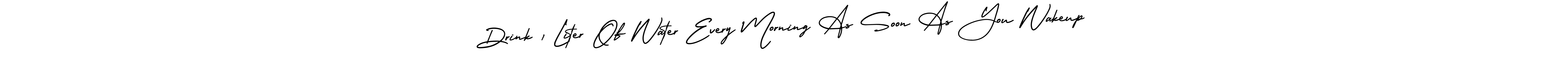 The best way (AmerikaSignatureDemo-Regular) to make a short signature is to pick only two or three words in your name. The name Drink 1 Liter Of Water Every Morning As Soon As You Wakeup include a total of six letters. For converting this name. Drink 1 Liter Of Water Every Morning As Soon As You Wakeup signature style 3 images and pictures png