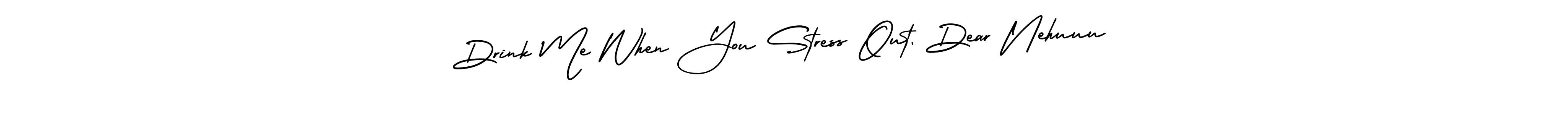 AmerikaSignatureDemo-Regular is a professional signature style that is perfect for those who want to add a touch of class to their signature. It is also a great choice for those who want to make their signature more unique. Get Drink Me When You Stress Out, Dear Nehuuu name to fancy signature for free. Drink Me When You Stress Out, Dear Nehuuu signature style 3 images and pictures png