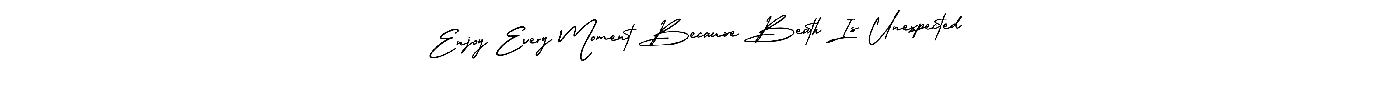 Enjoy Every Moment Because Beath Is Unexpected stylish signature style. Best Handwritten Sign (AmerikaSignatureDemo-Regular) for my name. Handwritten Signature Collection Ideas for my name Enjoy Every Moment Because Beath Is Unexpected. Enjoy Every Moment Because Beath Is Unexpected signature style 3 images and pictures png