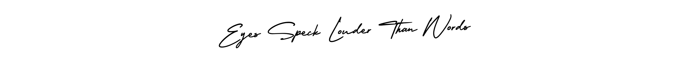 See photos of Eyes Speck Louder Than Words official signature by Spectra . Check more albums & portfolios. Read reviews & check more about AmerikaSignatureDemo-Regular font. Eyes Speck Louder Than Words signature style 3 images and pictures png