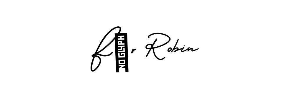 Design your own signature with our free online signature maker. With this signature software, you can create a handwritten (AmerikaSignatureDemo-Regular) signature for name Für Robin. Für Robin signature style 3 images and pictures png