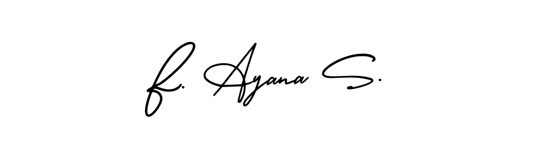 This is the best signature style for the F. Ayana S. name. Also you like these signature font (AmerikaSignatureDemo-Regular). Mix name signature. F. Ayana S. signature style 3 images and pictures png