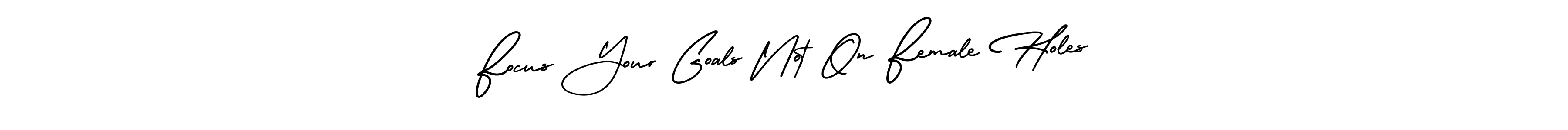 How to make Focus Your Goals Not On Female Holes signature? AmerikaSignatureDemo-Regular is a professional autograph style. Create handwritten signature for Focus Your Goals Not On Female Holes name. Focus Your Goals Not On Female Holes signature style 3 images and pictures png