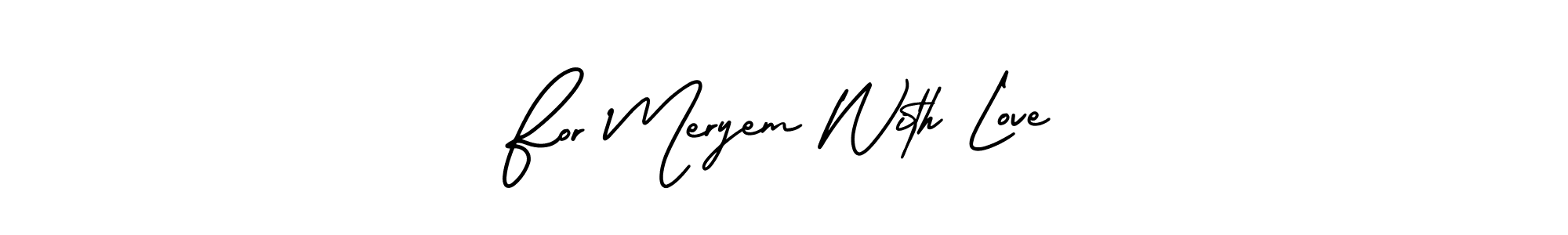 Design your own signature with our free online signature maker. With this signature software, you can create a handwritten (AmerikaSignatureDemo-Regular) signature for name For Meryem With Love. For Meryem With Love signature style 3 images and pictures png