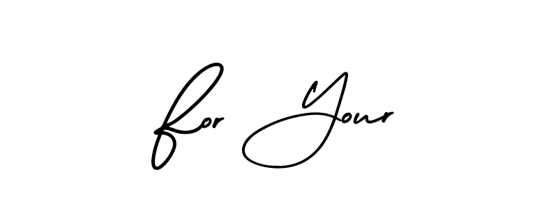 Design your own signature with our free online signature maker. With this signature software, you can create a handwritten (AmerikaSignatureDemo-Regular) signature for name For Your. For Your signature style 3 images and pictures png