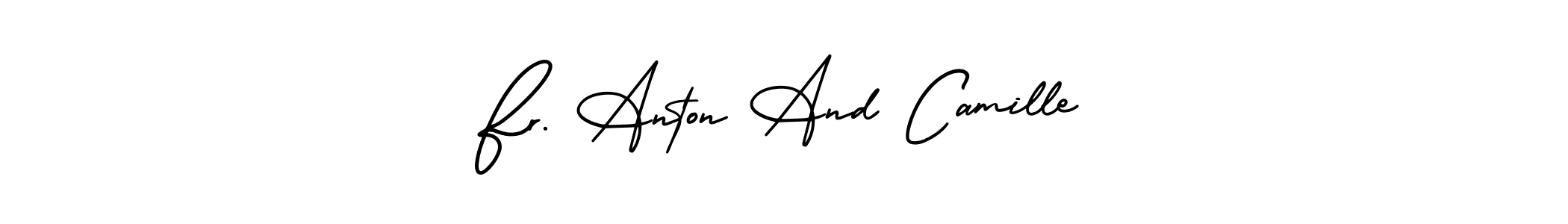 Make a beautiful signature design for name Fr. Anton And Camille. Use this online signature maker to create a handwritten signature for free. Fr. Anton And Camille signature style 3 images and pictures png