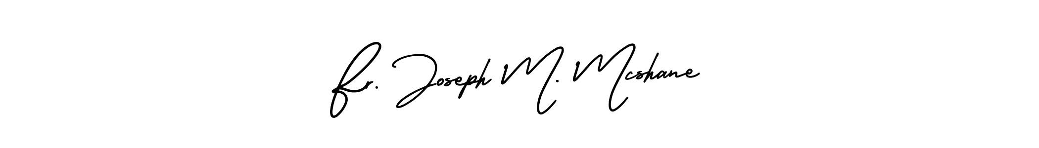 You should practise on your own different ways (AmerikaSignatureDemo-Regular) to write your name (Fr. Joseph M. Mcshane) in signature. don't let someone else do it for you. Fr. Joseph M. Mcshane signature style 3 images and pictures png