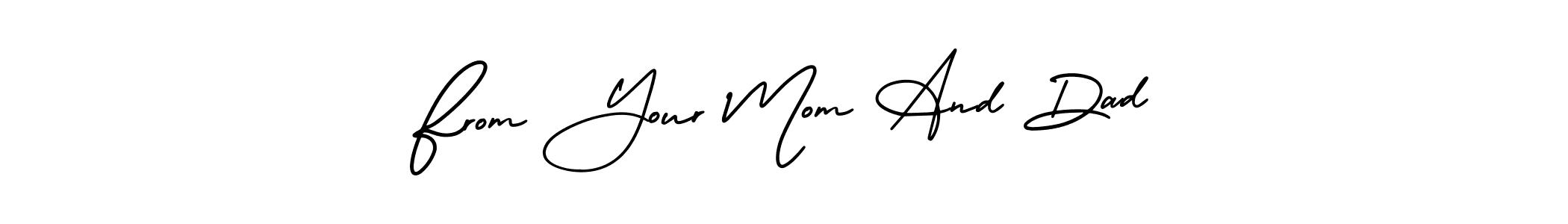 Also You can easily find your signature by using the search form. We will create From Your Mom And Dad name handwritten signature images for you free of cost using AmerikaSignatureDemo-Regular sign style. From Your Mom And Dad signature style 3 images and pictures png