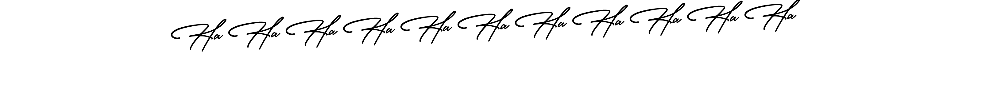 if you are searching for the best signature style for your name Ha Ha Ha Ha Ha Ha Ha Ha Ha Ha Ha. so please give up your signature search. here we have designed multiple signature styles  using AmerikaSignatureDemo-Regular. Ha Ha Ha Ha Ha Ha Ha Ha Ha Ha Ha signature style 3 images and pictures png